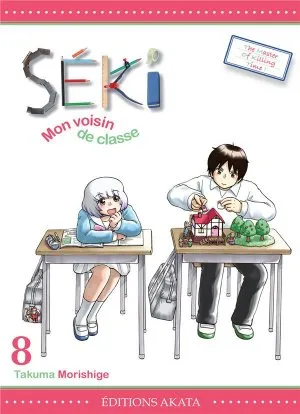 Seki, Mon Voisin De Classe T08