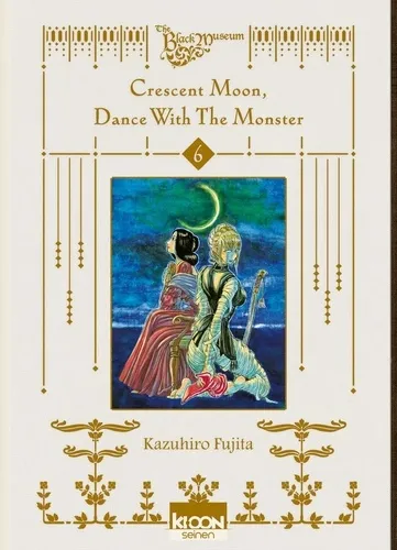 Crescent Moon, Dance With The Monster T06