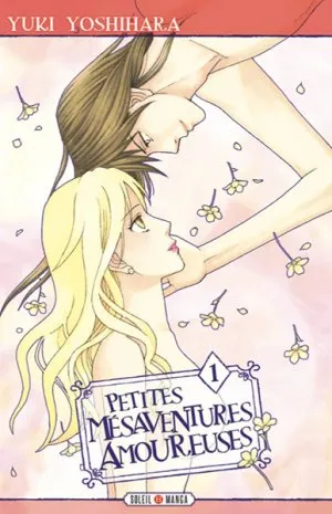 Petites mésaventures amoureuses T1