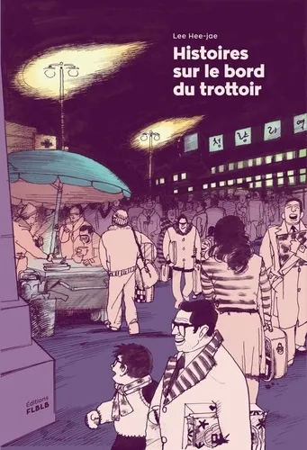 Histoires sur le bord du trottoir T1
