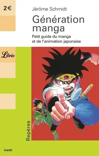 Generation Manga - Petit Guide Du Manga Et De L'animation Japonaise