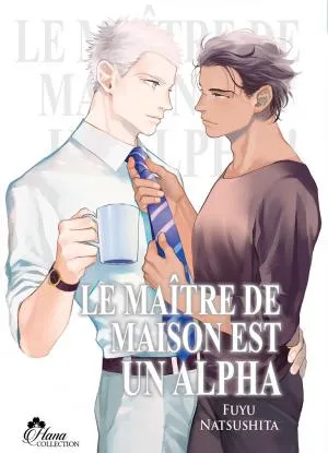 Le Maitre De Maison Est Un Alpha Le Maitre De Maison Est Un Alpha