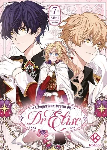 L'imperieux Destin Du Dr Elise T07