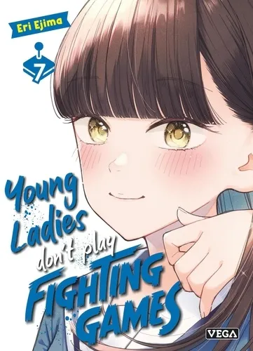 Young Ladies Don’t Play Fighting Games T07