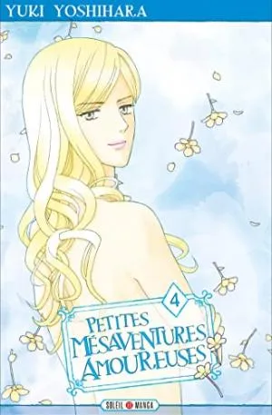 Petites Mesaventures Amoureuses T04