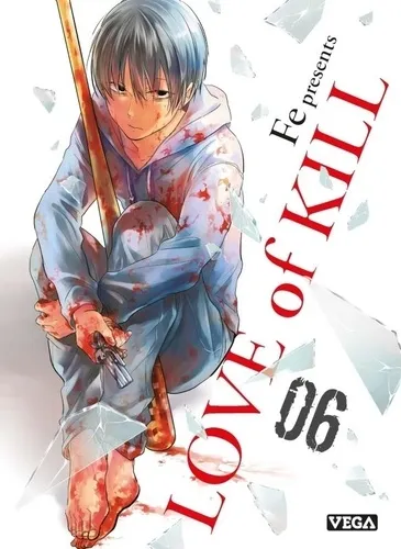 Love Of Kill T06 Love Of Kill T06