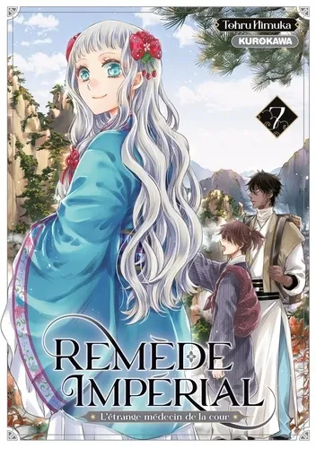 Remede Imperial - L'etrange Medecin De La Cour T07