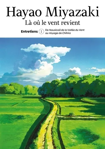 Là Où Le Vent Revient. Entretiens T01 Là Où Le Vent Revient. Entretiens T01