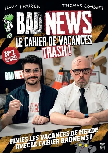 Badnews, Le Cahier De Vacances Trash