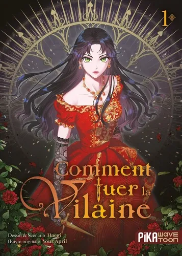Comment Tuer La Vilaine T01