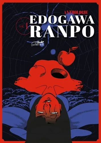 Ranpo Gekiga Anthologie Ranpo Edogawa En Manga T01