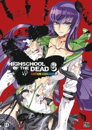 Highschool of the Dead T6 Couleur Highschool of the Dead T6 Couleur
