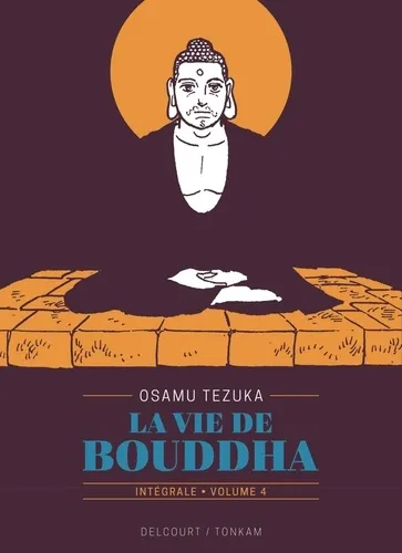 La Vie De Bouddha Edition Prestige T04