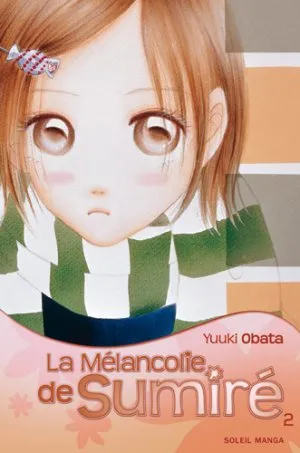 La Mélancolie de Sumire T2