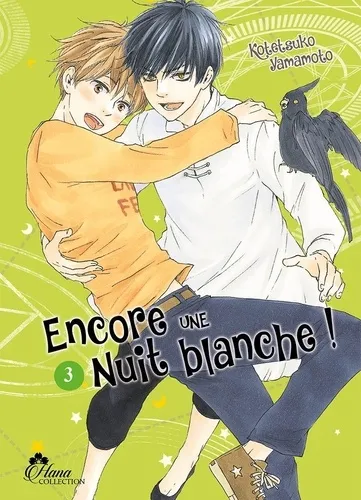 Encore Une Nuit Blanche ! T03