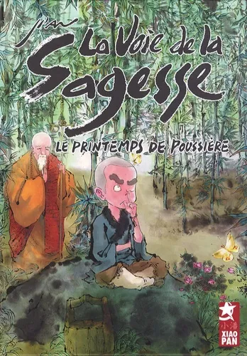 La voie de la sagesse T1 La voie de la sagesse T1