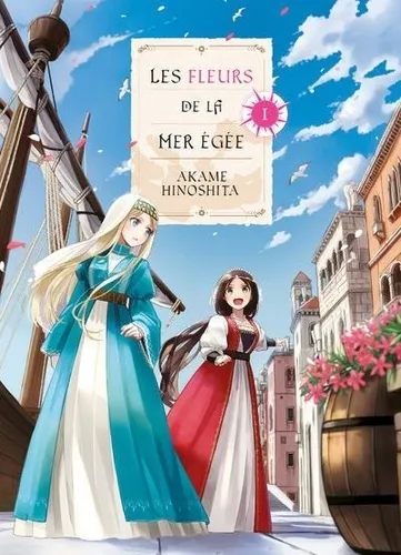 Les Fleurs De La Mer Egee T01 Les Fleurs De La Mer Egee T01