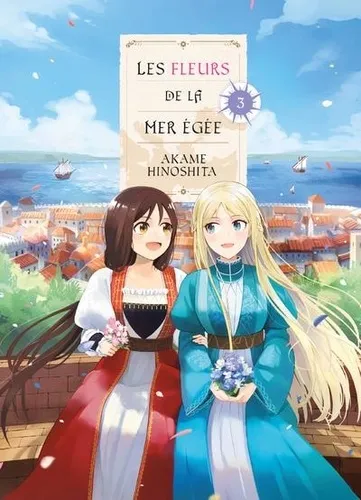 Les Fleurs De La Mer Egee T03
