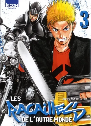 Les Racailles De L'autre Monde T03