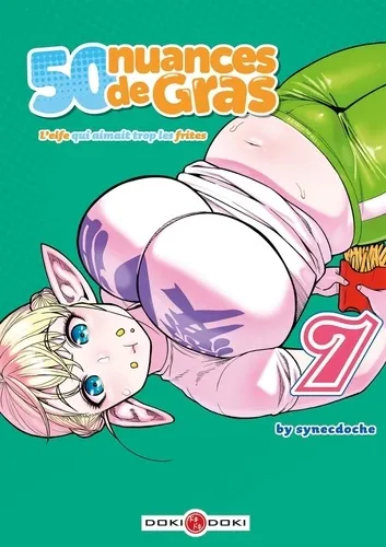 50 Nuances De Gras L'elfe Qui Aimait Trop Les Frites T07