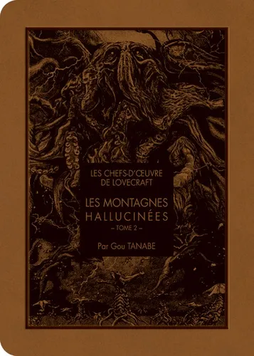 Les Chefs D'oe Lovecraft Les Montagnes Hallucinees T02