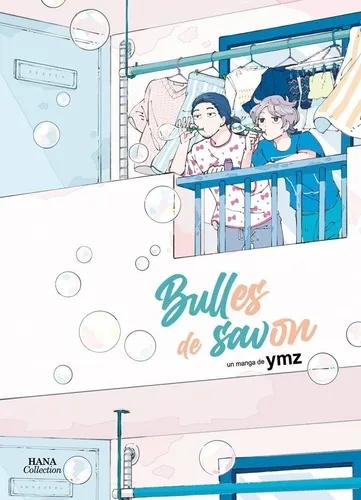 Le Temps Des Bulles De Savon Le Temps Des Bulles De Savon