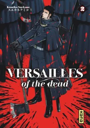 Versailles Of The Dead T02