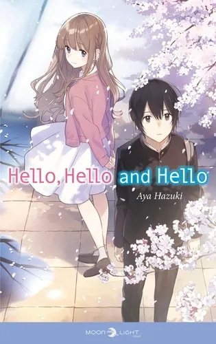 Hello Hello And Hello One-shot (roman)