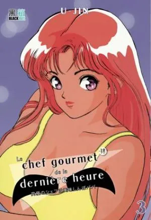 Le chef gourmet de la dernière heure T3