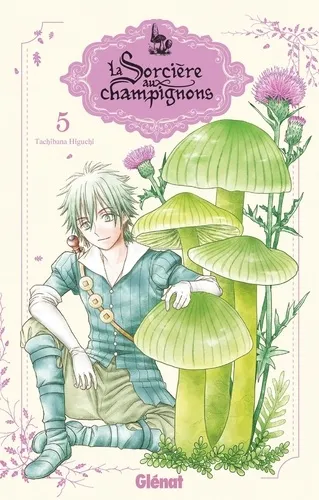 La Sorciere Aux Champignons T05