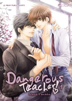 Dangerous Teacher T01 Dangerous Teacher T01