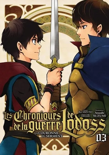 Les Chroniques De La Guerre De Lodoss T03