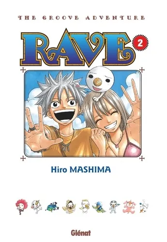 Rave - Edition Originale T02