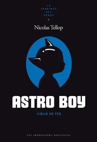 Astro Boy Coeur De Fer