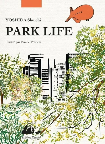 Park Life Edition Illustree