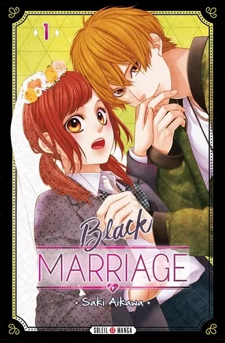 Black Marriage T01 Black Marriage T01
