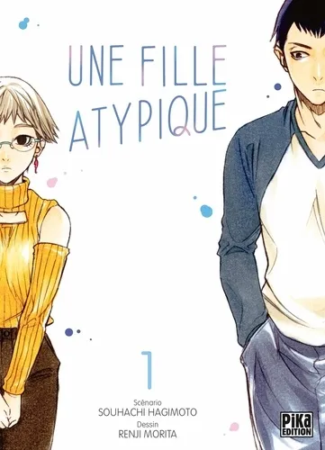 Une Fille Atypique T01 Une Fille Atypique T01