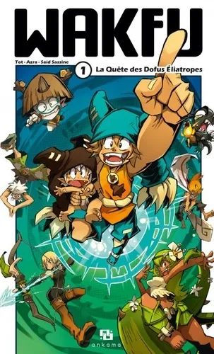 Wakfu Manga T01 Wakfu Manga T01
