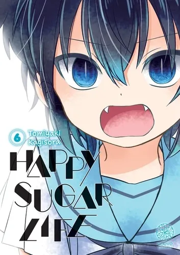 Happy Sugar Life - Tome 06 Happy Sugar Life - Tome 06