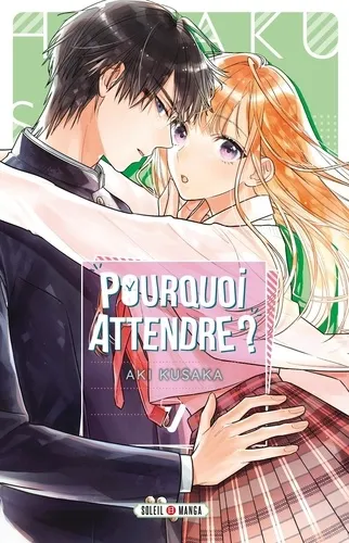 Pourquoi Attendre ? T07