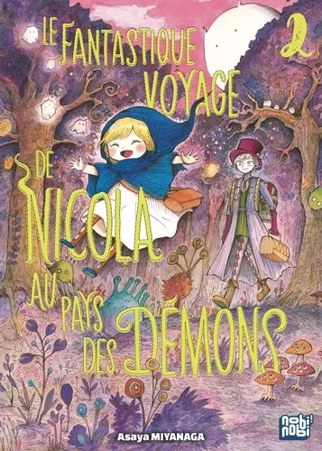 Le Fantastique Voyage De Nicola Au Pays Des Demons T02
