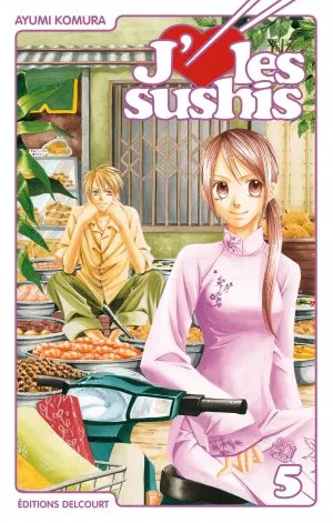 J'aime les sushis T5