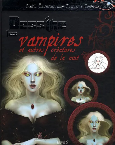 Dessine Les Vampires Et Autres Creatures De La Nuit Dessine Les Vampires Et Autres Creatures De La Nuit