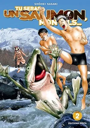 Tu Seras Un Saumon, Mon Fils