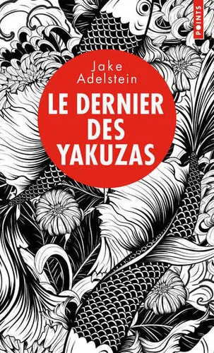 Le Dernier Des Yakuzas