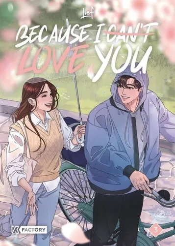 Because I Can T Love You T03 Because I Can T Love You T03