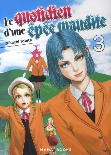 Le Quotidien D'une Epee Maudite T03