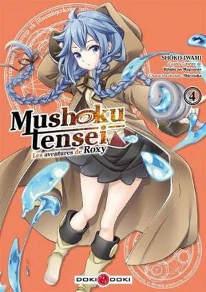 Mushoku Tensei Les Aventures De Roxy T04