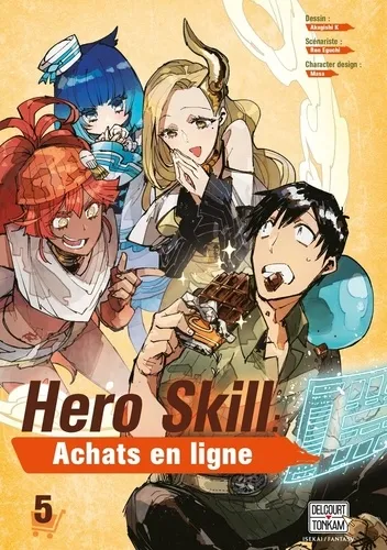 Hero Skill : Achats En Ligne T05 Hero Skill : Achats En Ligne T05