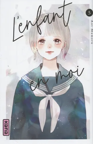 L'enfant En Moi T05